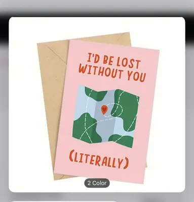 Lost Without you Love Card